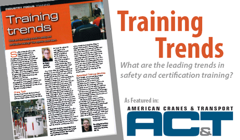 crane safety and operator training, certification and recertification trends, hands-on training methods, crane operator safety education